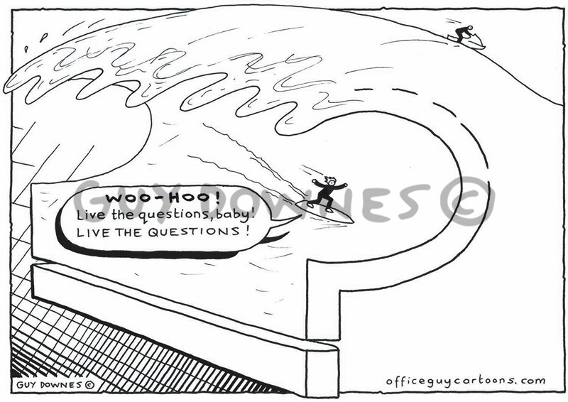 Living the Questions